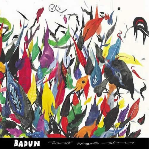 Badun - Last Night Sleep