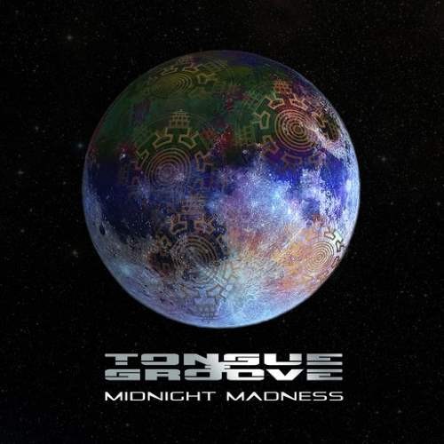 Tongue and Groove - Midnight Madness