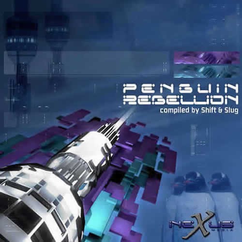 Compilation: Penguin Rebellion - Compiled by Shift and Slug