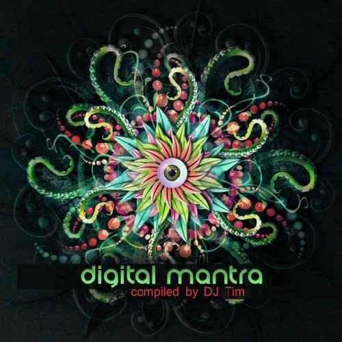 Compilation: Digital Mantra - Compiled by Tim