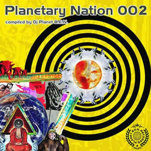 Compilation: Planetary Nation Vol 2 - Compiled by Dj Planet B.E.N.