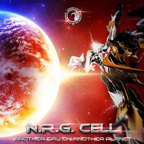 N.R.G. Cell - Another Day On Another Planet