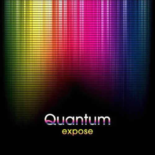 Quantum - Expose