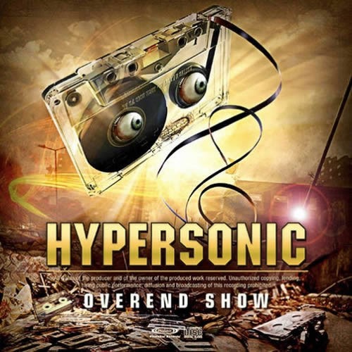 Hypersonic - Overend Show
