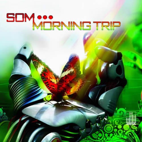 SOM - Morning Trip