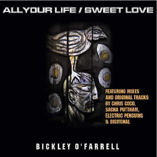 Bickley O' Farrell - All Your Life Sweet Love