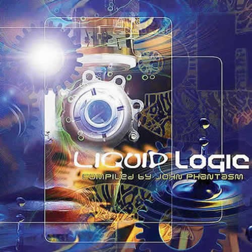 Compilation: Liquid Logic - Compiled by John Phantasm