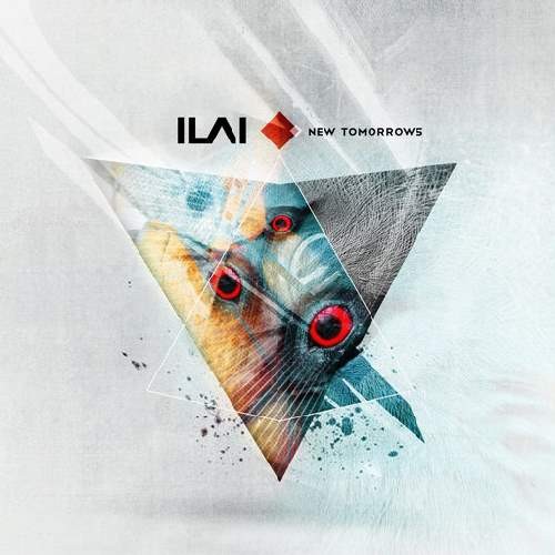 Ilai - New Tomorrows