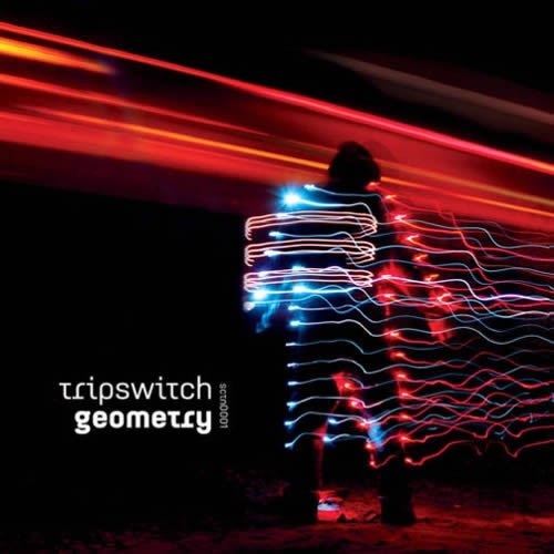 Tripswitch - Geometry