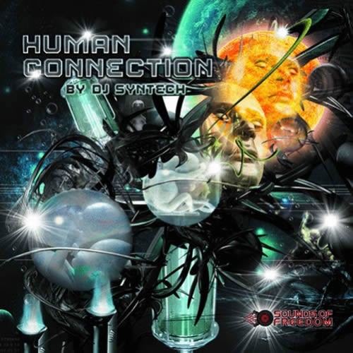 Compilation: Human Connection - Compiled by Dj Syntech