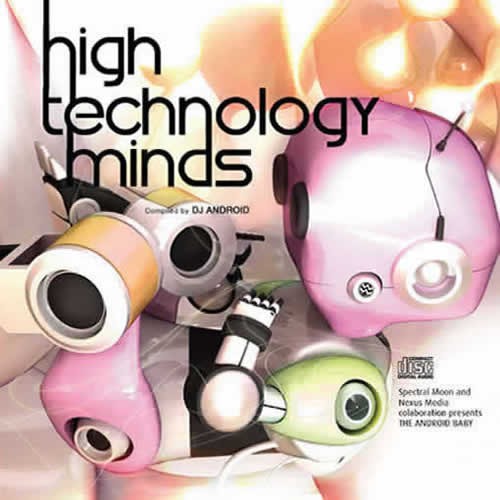 Compilation: High Technology Minds - Compiled by DJ Android