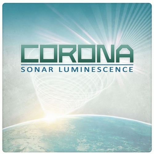 Corona - Sonar Luminescence