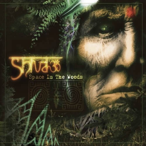 Shiva3 - Space In The Woods
