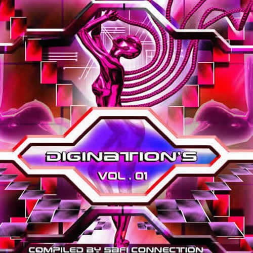 Compilation: Diginations Vol 1 - Compiled by Safi Connection
