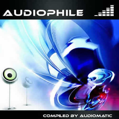 Compilation: Audiophile - Compiled by Audiomatic