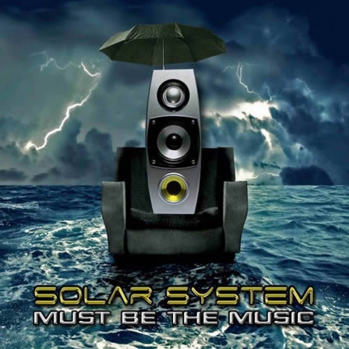 Solar System - Must Be The Music