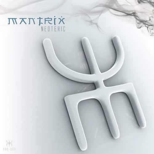 Mantrix - Neoteric