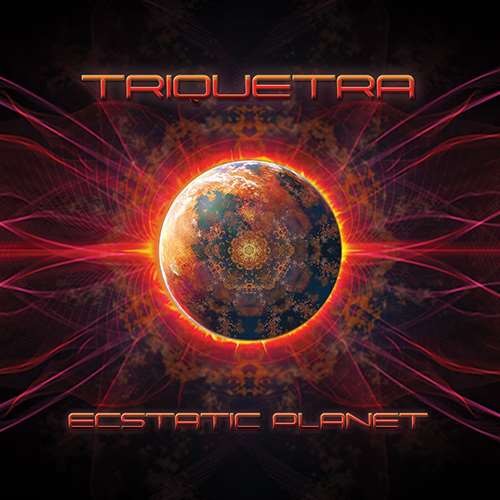 Triquetra - Ecstatic Planet