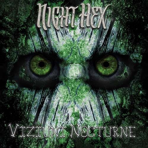 Night Hex - Viziuni Nocturne