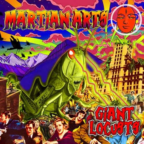 Martian Arts - Giant Locusts