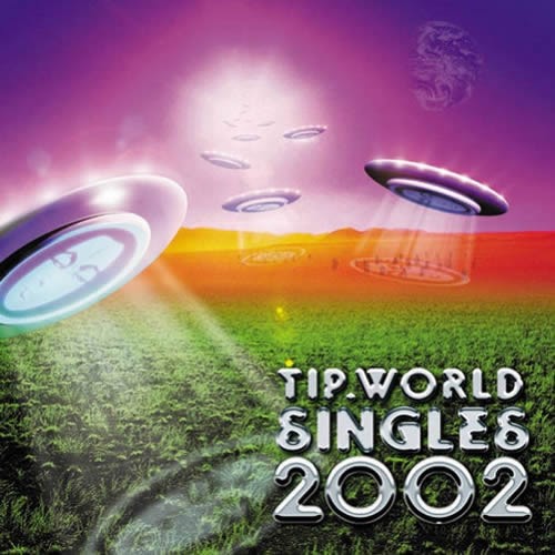 Compilation: Tip World Singles 2002