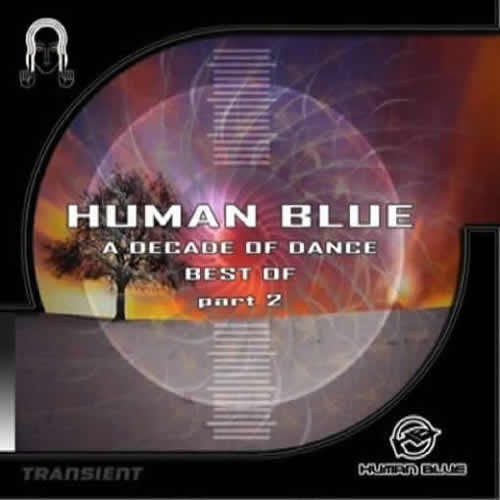 Human Blue - A Decade of Dance - Best Of part 2