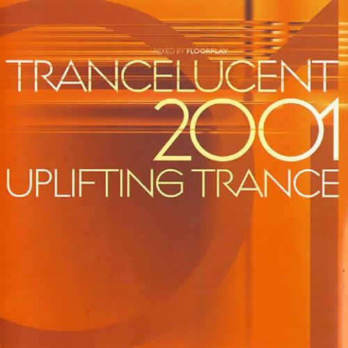 Trancelucent 2001 - Uplifting Trance