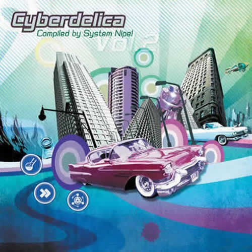Compilation: Cyberdelica Vol.2 - Compiled by System Nipel