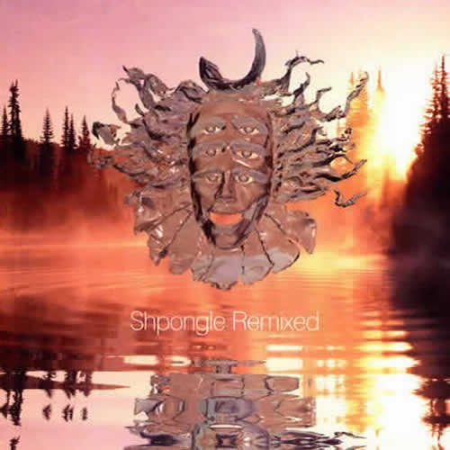 Shpongle - The Remixes