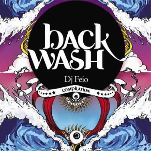 Compilation: Backwash - Compiled by DJ Feio (2CDs)