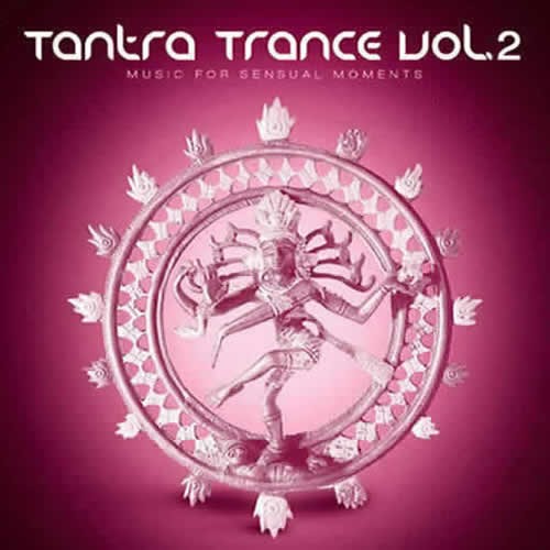 Compilation: Tantra Trance Volume 2 (2CDs)