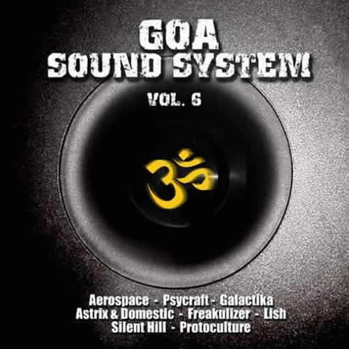 Compilation: Goa Sound System - Volume 6 (2CDs)