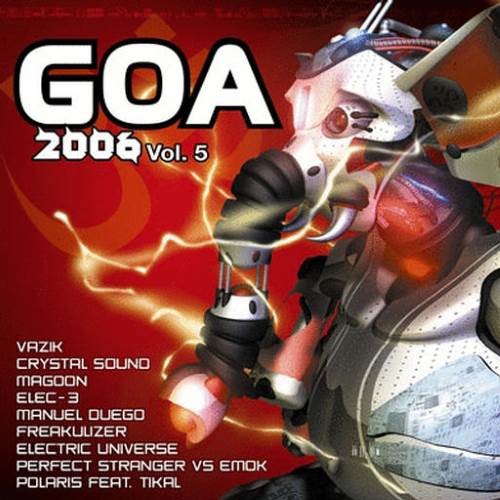 Goa 2006 - Volume 5 (2CDs)