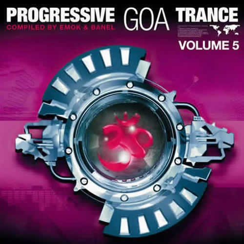 Compilation: Progressive Goa Trance Vol 5 - Compiled by Banel and Emok (2CDs)