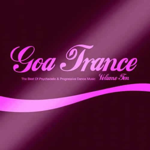 Compilation: Goa Trance - Volume 10 (2CDs)