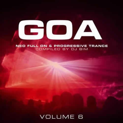 Compilation: Goa Neo Full On and Progressive Trance - Volume 6 (2CDs)
