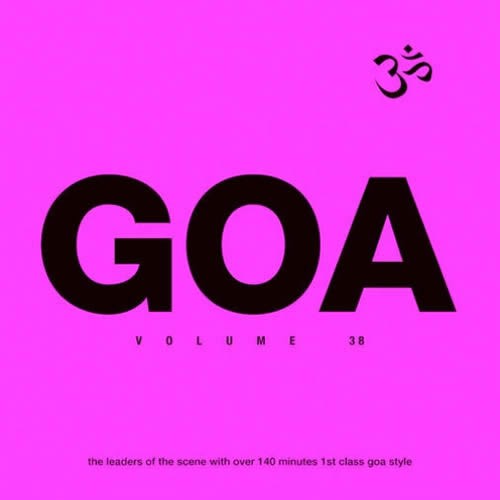 Compilation: Goa - Volume 38 (2CDs)