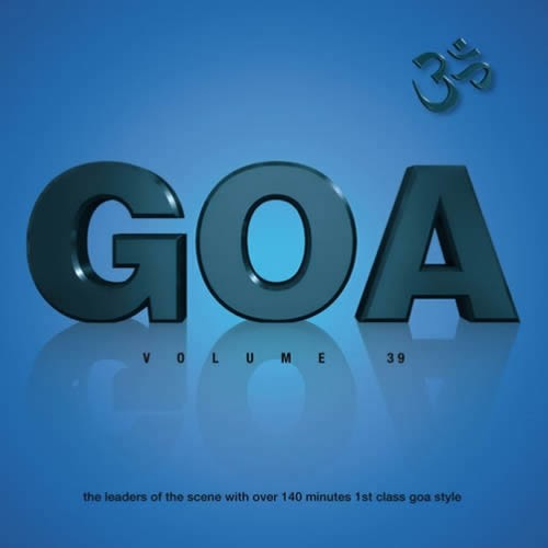 Compilation: Goa - Volume 39 (2CDs)