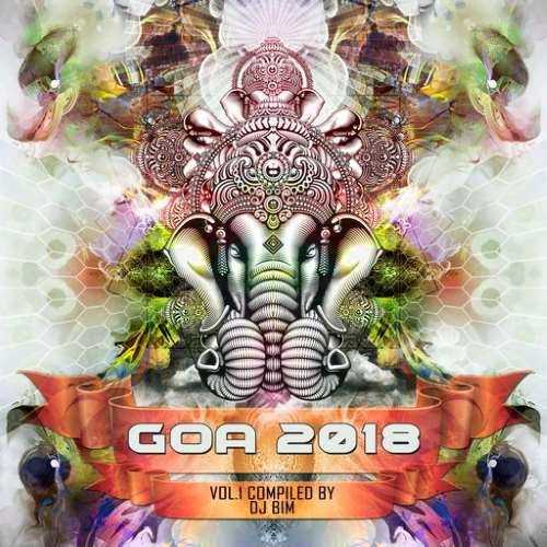 Compilation: Goa 2018 - Volume 1 (2CDs)