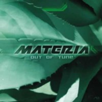 Materia - Out Of Tune