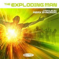 Compilation: The Exploding Man - Compiled by Azax Syndrom