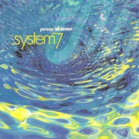 System 7 - Power Of Seven