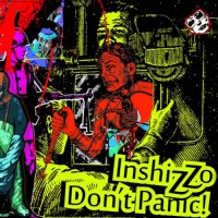Inshizzo - Don't Panic