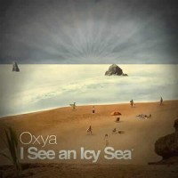 Oxya - I See An Icy Sea