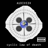 Audiosex - Cyclic Law of Death