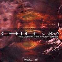 Compilation: Chillum Vol 3