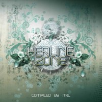Compilation: Healing Zone - Compiled by Ital
