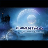 E-Mantra - The Hermit's Sanctuary