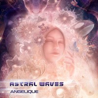 Astral Waves - Angelique