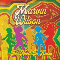 Marvin Wilson - The Need to Know